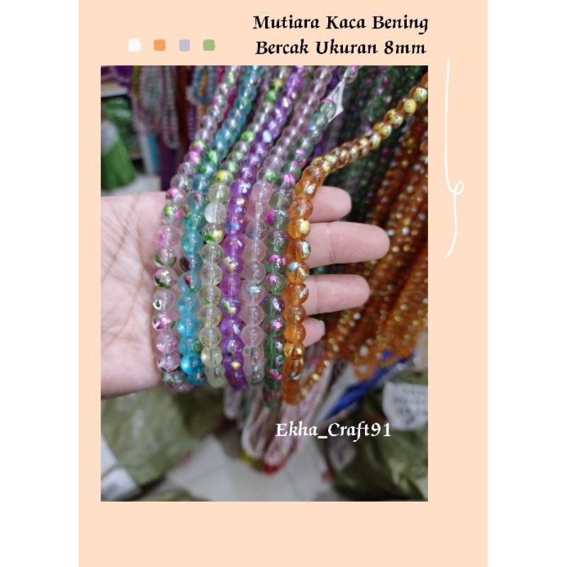 Mutiara Kaca Bening Bercak Ukuran 8mm