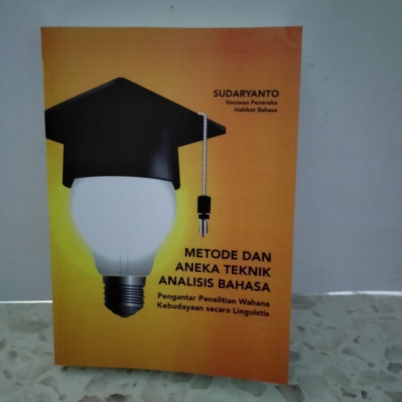 METODE DAN ANEKA TEKNIK ANALISIS BAHASA