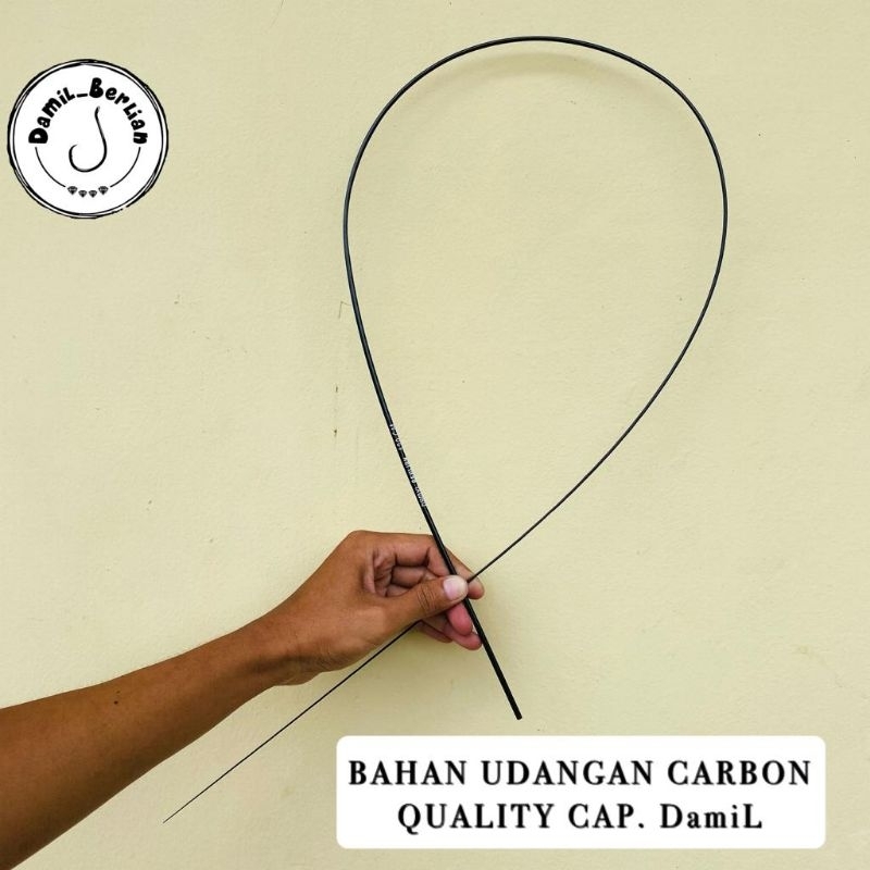 BAHAN UDANGAN CARBON QUALITY CAP.DAMIL GROSIR DAMIL_BERLIAN