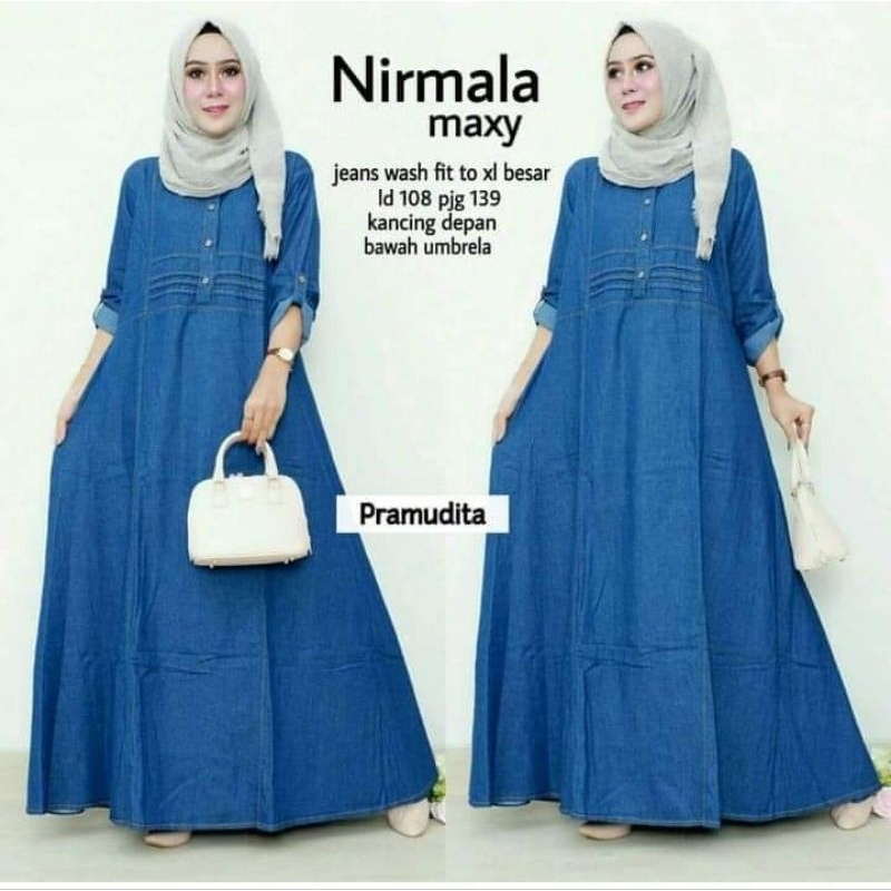 Nirmala maxy gamis jeans abaya