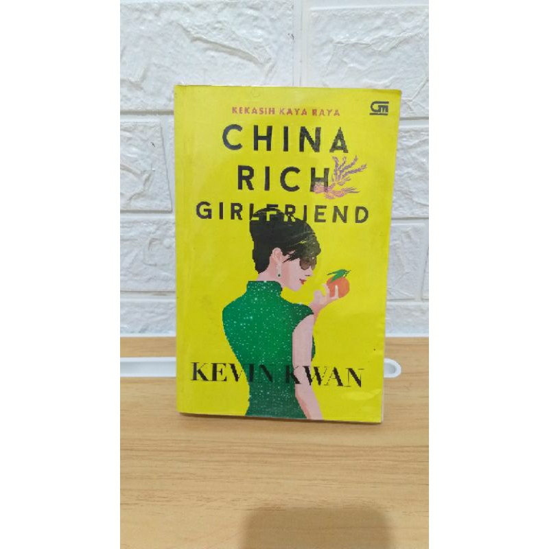 Novel Kevin Kwan China Rich Girlfriend (seri ke dua Crazy Rich)