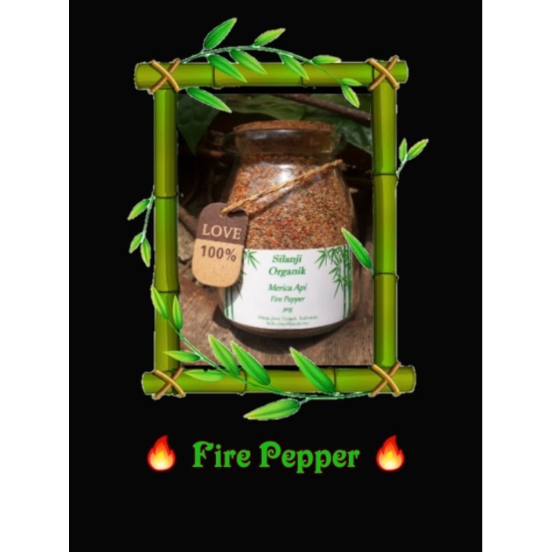 

Fire Pepper