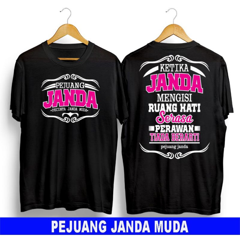 kaos kata-kata keren pakaian pria wanita kaos anak remaja dewasa kaos pejuang janda muda baju simpel