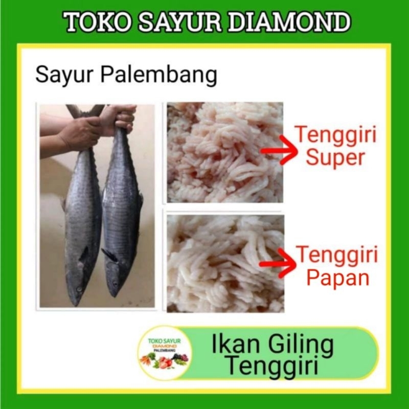 

Ikan Giling Tenggiri Fresh - Palembang