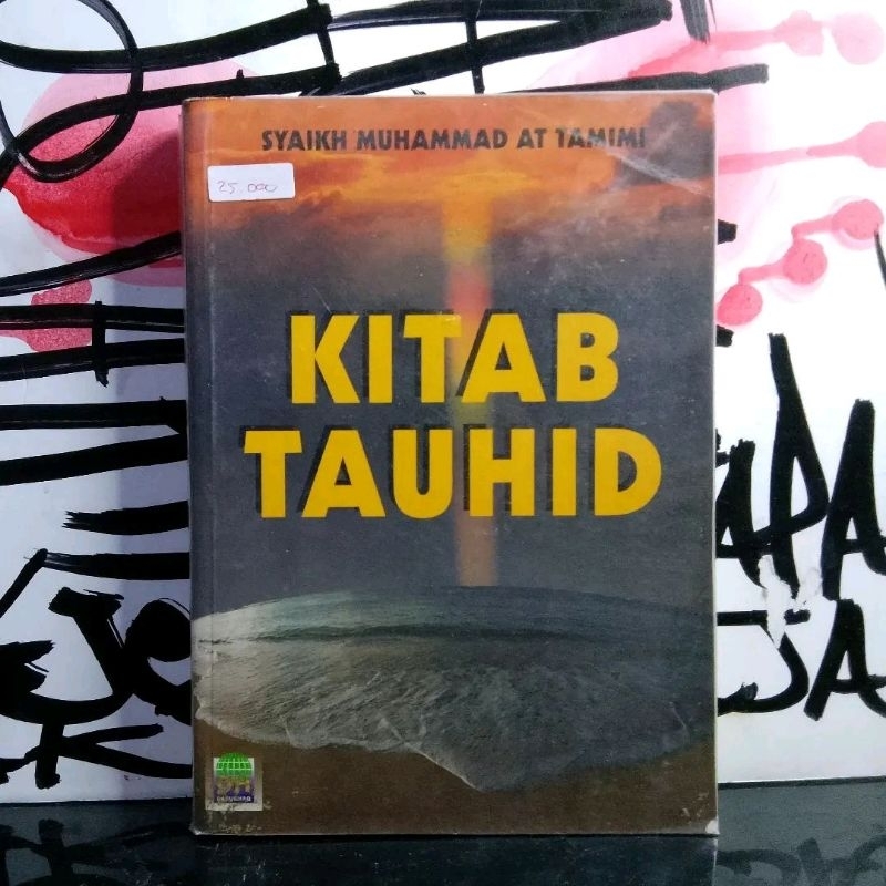 [BUKU BEKAS] Kitab Tauhid - Syaikh Muhammad At Tamini