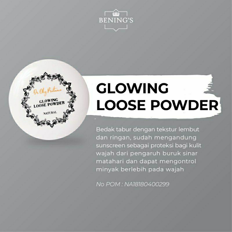 Glowing Loose Powder Benings Skincare dr oky pratama - Bedak Tabur Bening's Clinic dr oky Pratama