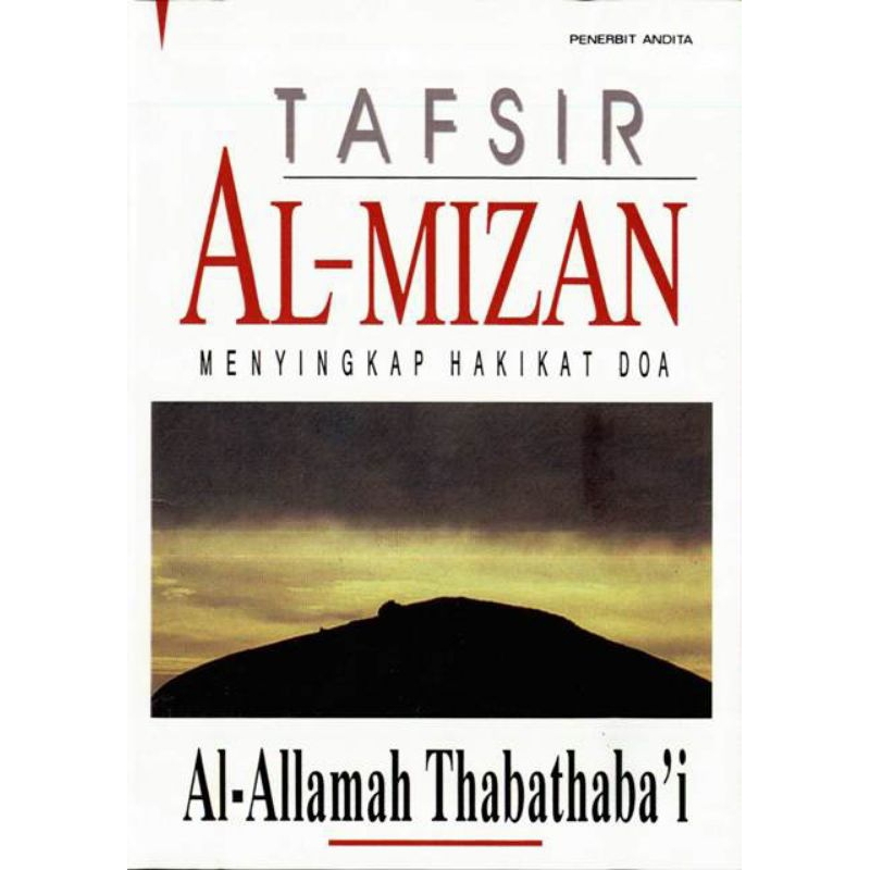 TAFSIR AL MIZAN menyingkap hakikat doa