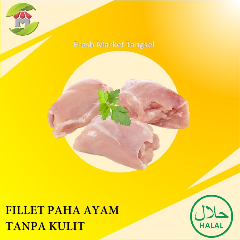 

paha filet (BLP), filet paha ayam tanpa tulang berat 1kg