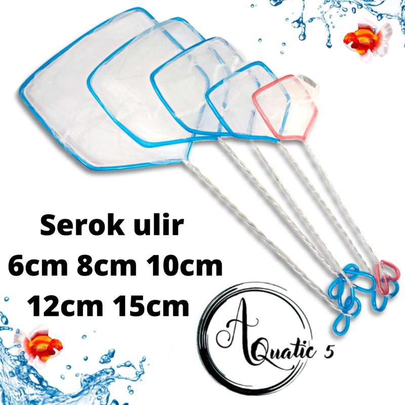 Serok / Seser Ikan Serok Ulir jaring ikan Ukuran 6cm,8cm,10cm,12cm,15cm