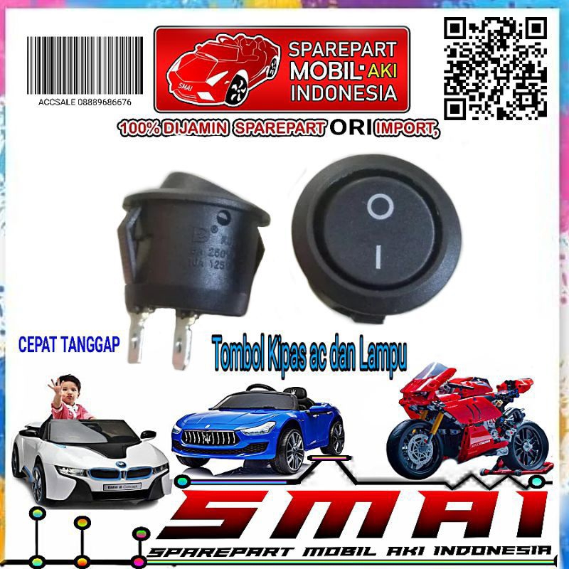 Saklar Mobil Aki Anak/Saklar Tombol AC/Kipas
