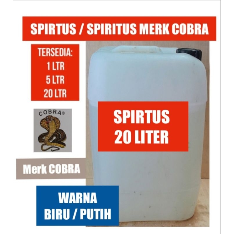 Spiritus 20 liter / Spirtus Biru / Spritus Putih / Spirtus 20 Liter