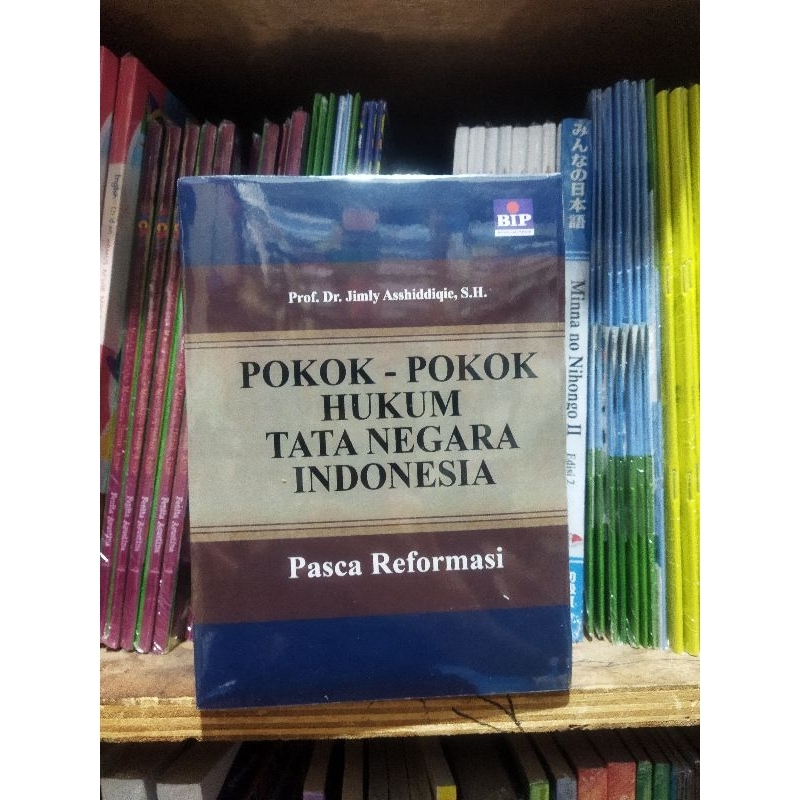 BUKU POKOK POKOK HUKUM TATA NEGARA INDONESIA Dr.Jimly asshiddiqie