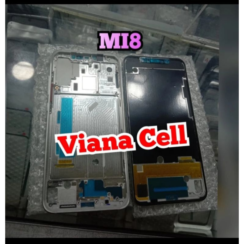 FRAME LCD BEZEL TULANG TENGAH DUDUKAN LCD XIAOMI MI 8 MI8 ORIGINAL