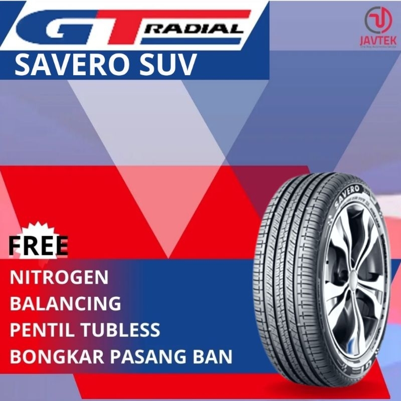 Ban mobil GT Radial Savero SUV 235/60 R16 Ban Mobil Terios Rush 235 60 R16 Ban mobil ring 16 Ban mobil R16 Ban GT radial ring 16 Ban GT radial r16