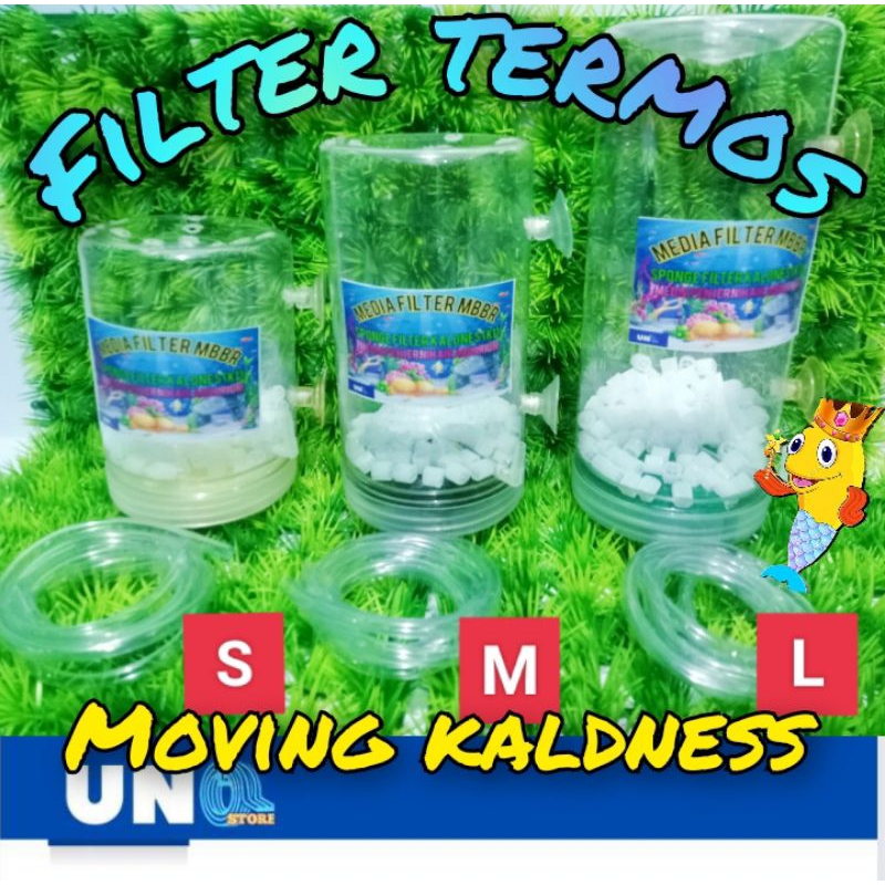 FILTER PENJERNIH AIR AQUARIUM TERMOS/TABUNG MOVING KALDNESS