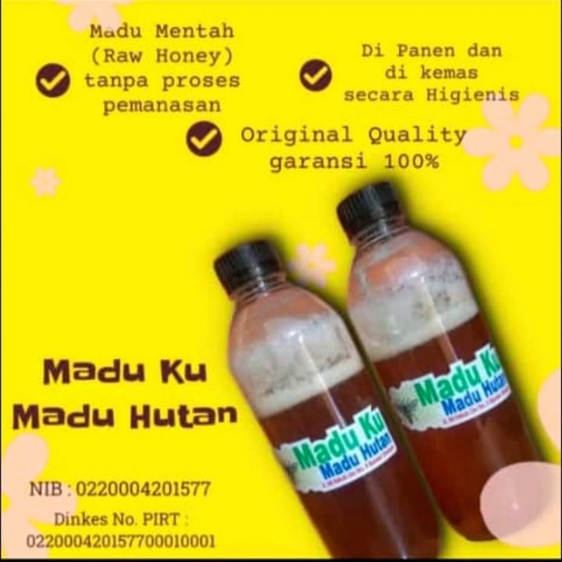 

MADU KU MADU HUTAN