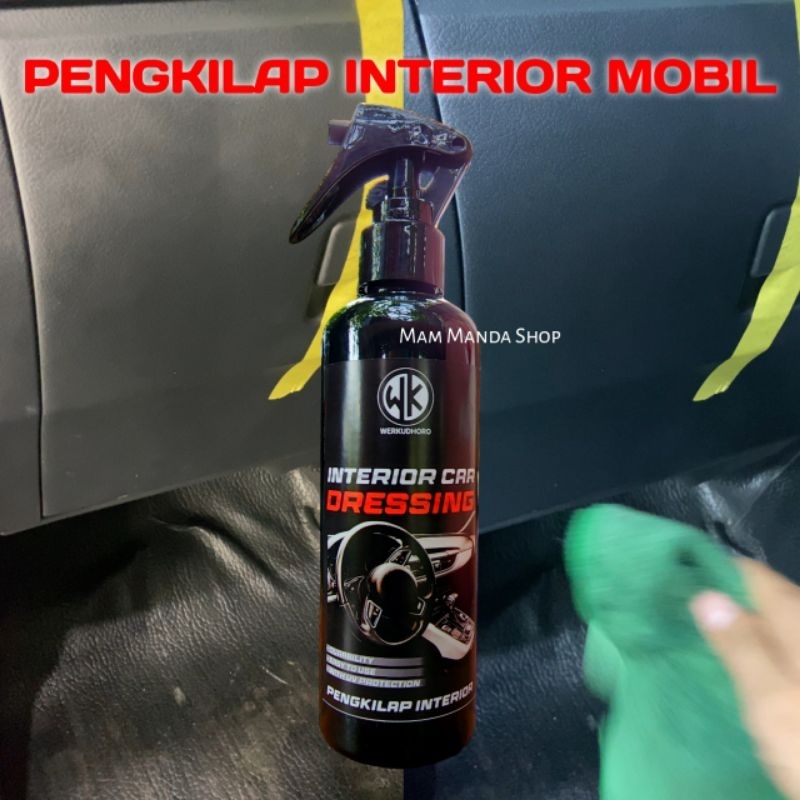 Pengkilap Interior Mobil / Interior Car Dressing / Pengkilap Dasbor, Jok, Panel Pintu mobil