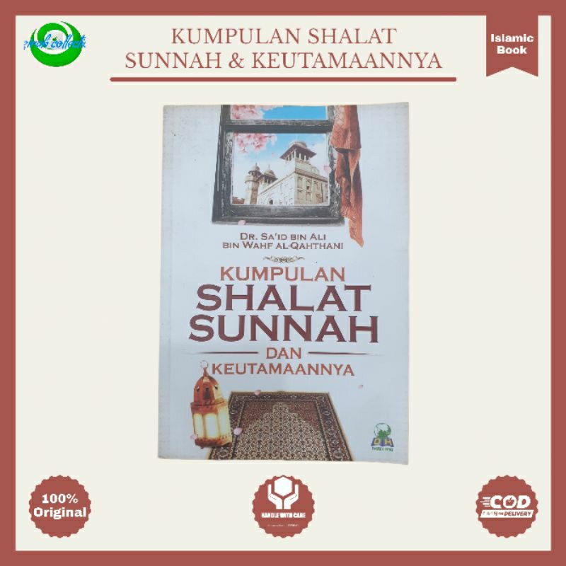 BUKU KUMPULAN SHALAT -SHALAT SUNNAH & KEUTAMAANNYA