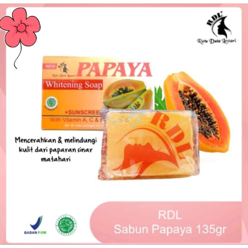 Sabun Papaya/Pepaya RDL Sari  Halal Bpom 135gr