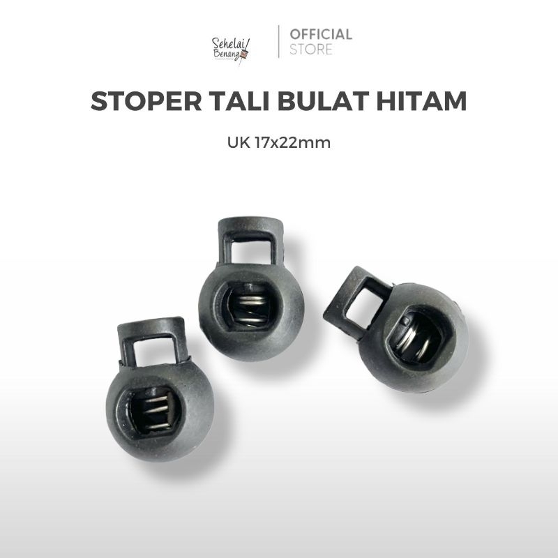 SEHELAIBENANG - Stopper Tali Kur Bulat 1 Lubang