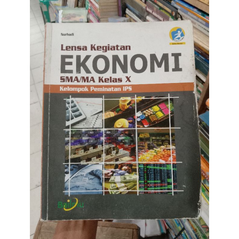 Lensa Kegiatan Ekonomi X SMA.Edisi Revisi.