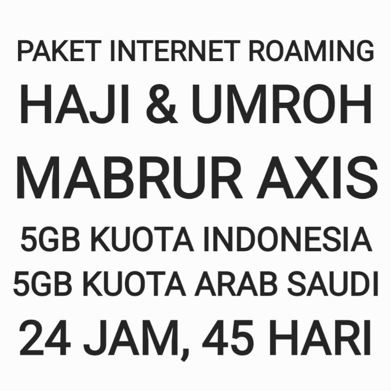 [CHAT DULU SEBELUM ORDER]Paket Internet Roaming Mabrur Haji Umroh Umrah Axis Luar Negeri Negri 10 GB