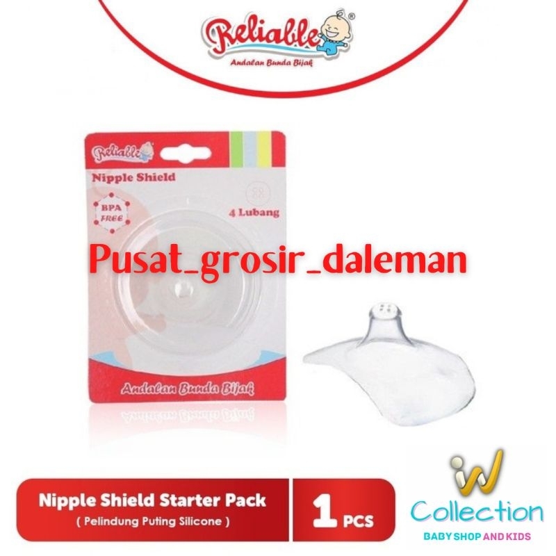 RELIABLE Nipple Shield / Penyambung Asi / Sambungan Puting