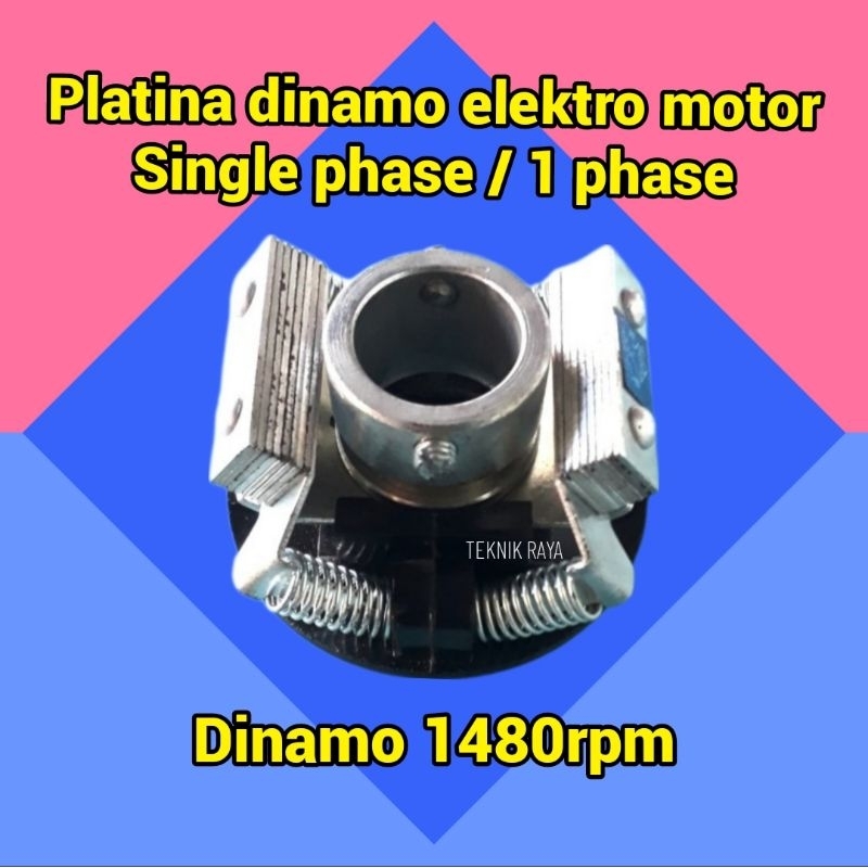 Platina dinamo pengerak elektro motor 1 phase 3/4hp sampai 5hp 1480rpm | platina dinamo switch contr