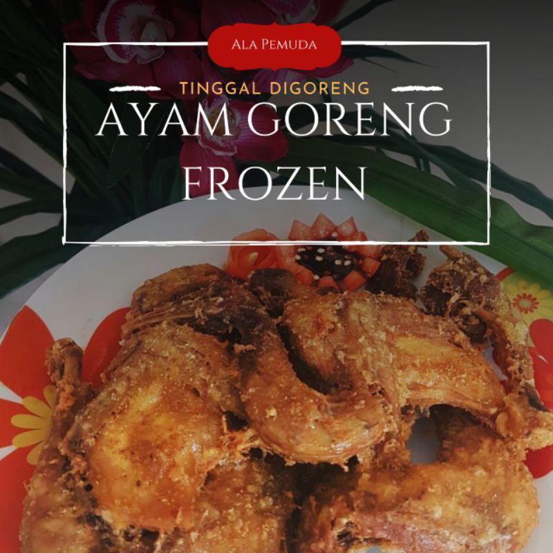 

Ayam Goreng Frozen ala Pemuda