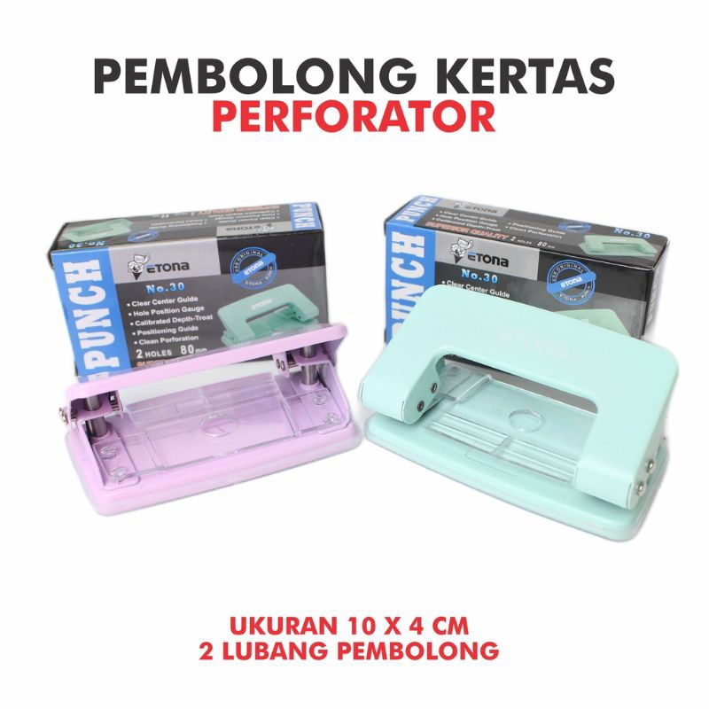 Alat Pembolong Kertas Merk Etona No.30 - Punch Pelubang Kertas Binder 2 Lubang Tajam