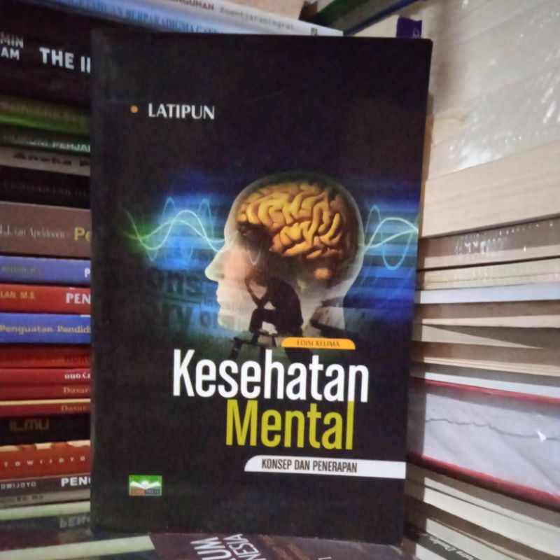 KESEHATAN MENTAL by Latipun