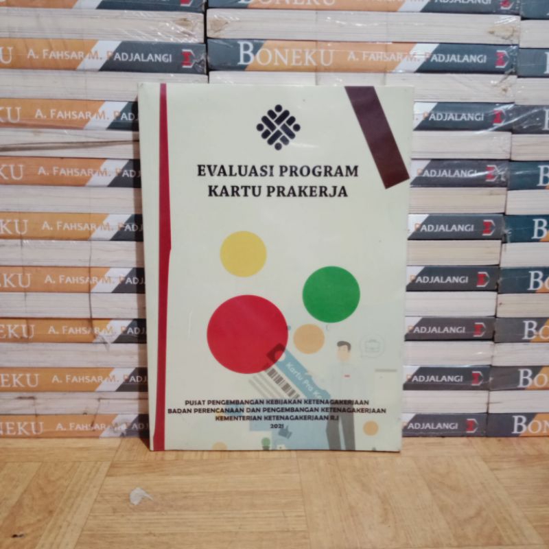 

BUKU ORIGINAL - EVALUASI PROGRAM KARTU PRAKERJA