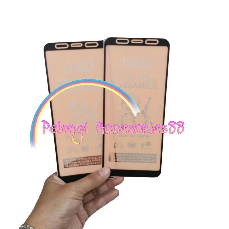 ANTIGORES SAMSUNG A7 2018 / A750 KERAMIK MATTE 21D ANTI GORES ANTI MINYAK