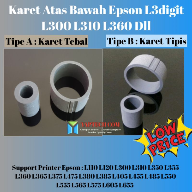 Karet Roller Epson L310 L360 Karet Atas Bawah Epson L110 L380 Karet Epson L405 Karet Roller L300 L38