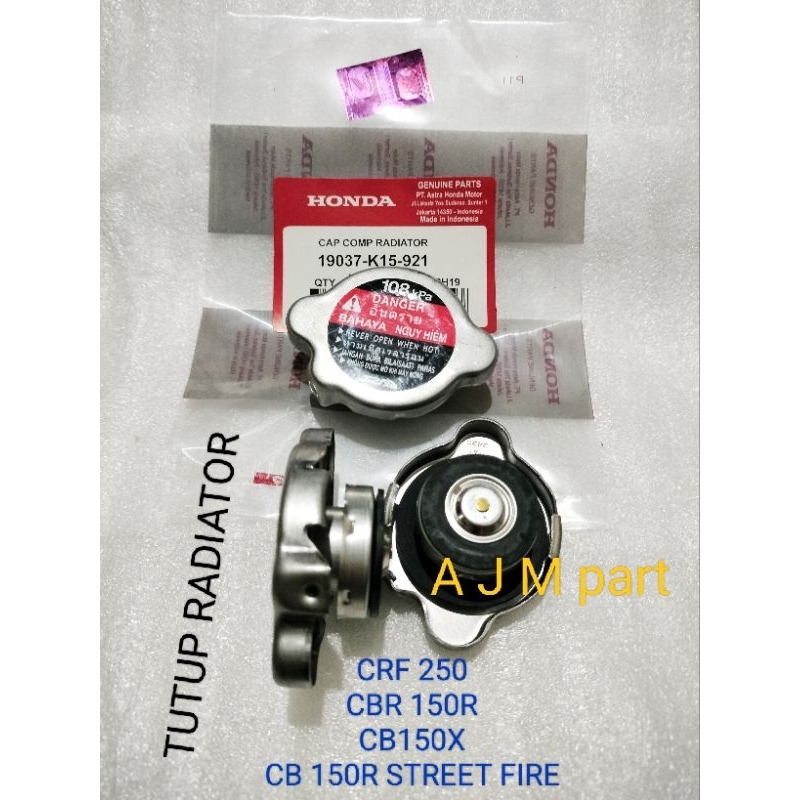 CAP COMP RADIATOR K15 TUTUP RADIATOR HONDA CBR 150R CB150X CRF 250 CB 150R STREETFIRE ASLI