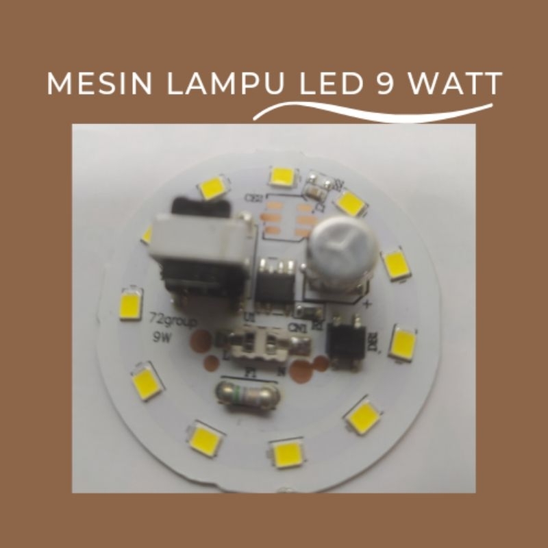 Mesin lampu LED 9watt AC