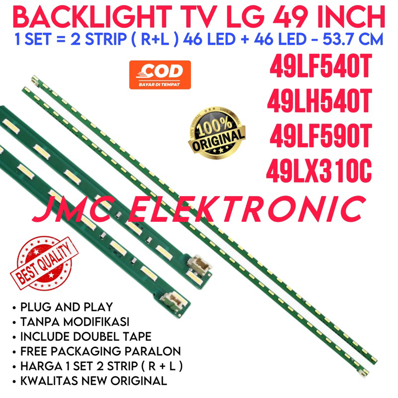 BACKLIGHT TV LG 49 INC 49LF540 49LH540 49LF590 49LX310 49LF540T 49LF590T 49LX310C LAMPU BL LED IN INCH 49LF