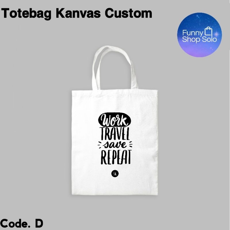 TERBARU TOTEBAG KANVAS PREMIUM SABLON CUSTOM TOTEBAG KANVAS PEREKAT KANVAS TOTEBAG CUSTOM