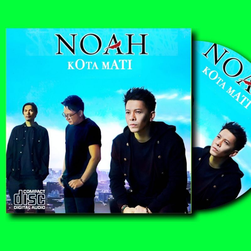 KASET CD NOAH - KASET CD LAGU NOAH - KASET CD MOBIL - KASET CD LAGU POP TERBARU - KASET CD LAGU BAND
