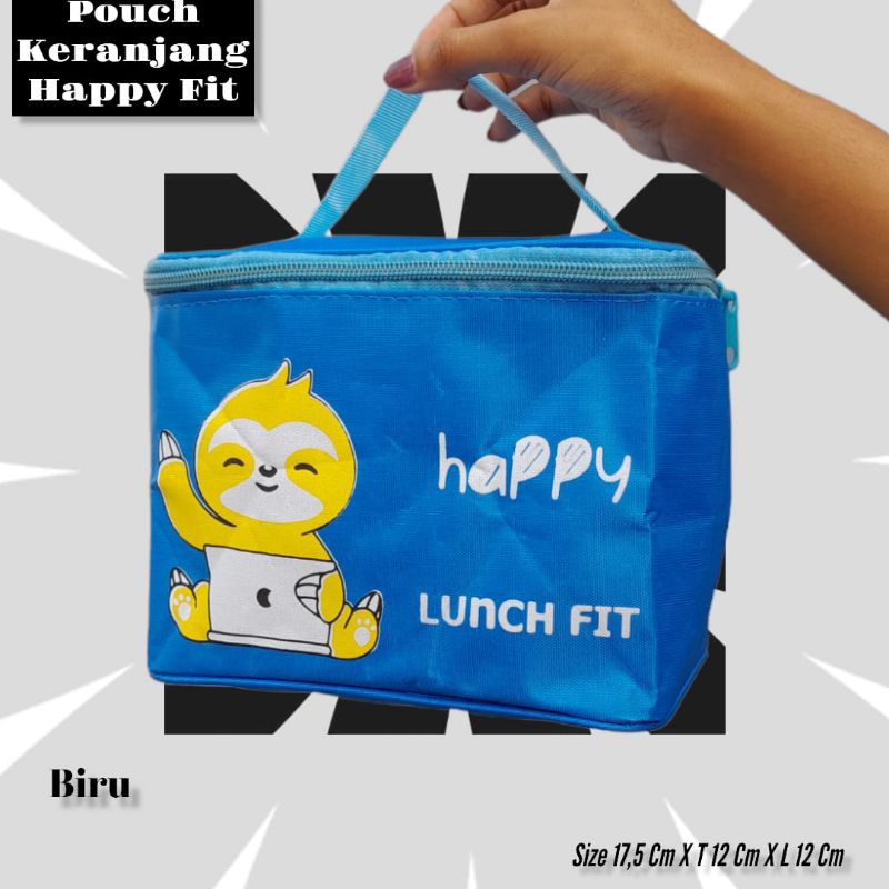 POUCH KERANJANG HAPPY FIT