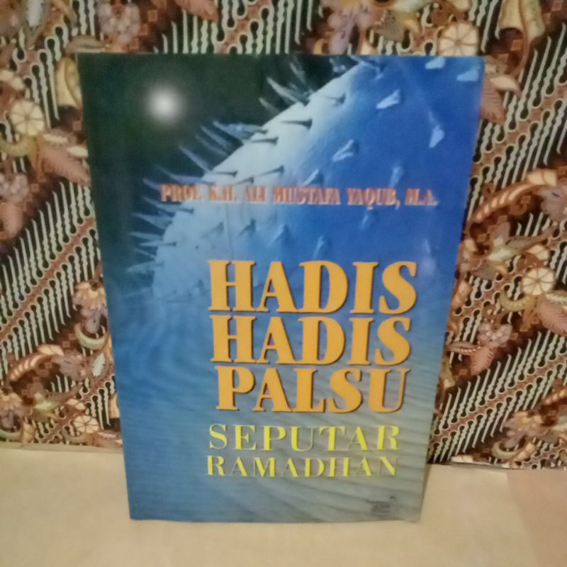 HADIS-HADIS PALSU SEPUTAR RAMADHAN