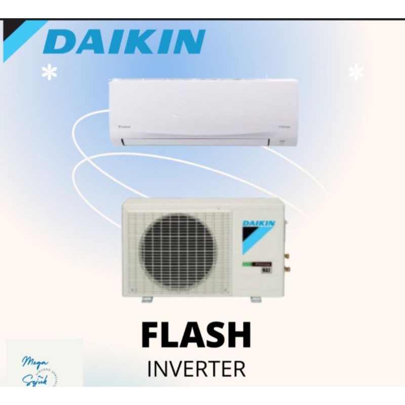 AC DAIKIN 11/2 PK FTKQ-35UVM4 FLASH INVERTER + INSTALASI PEMASANGAN