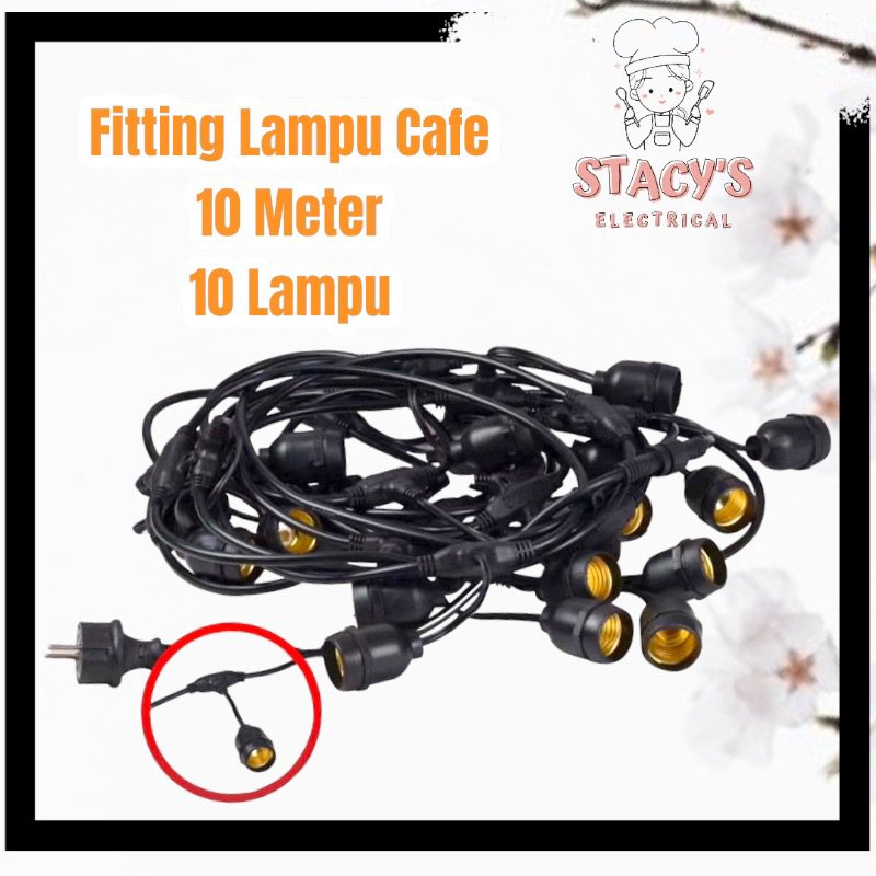 FITTING GANTUNG LAMPU CAFE 10 METER 10 FITTING LAMPU