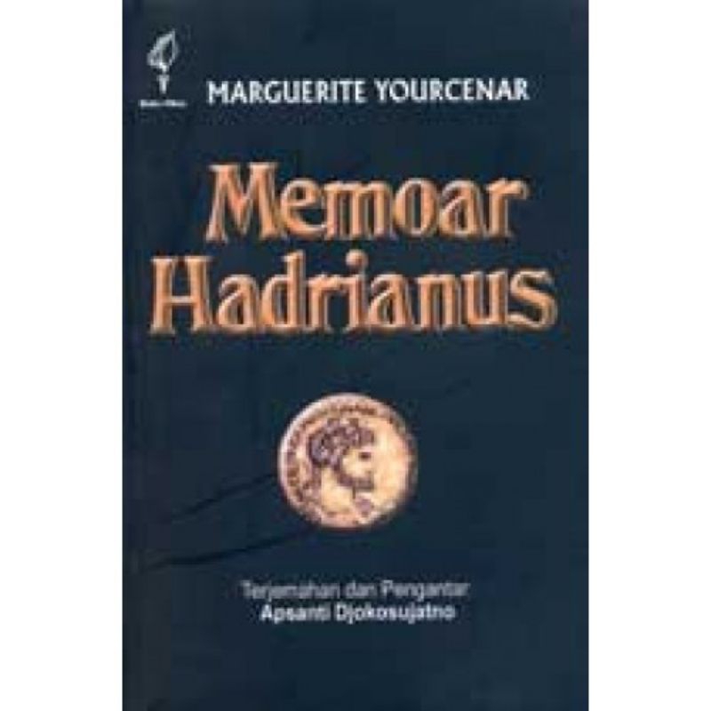 MEMOAR HADRIANUS - MARGUERITE YOURCENAR