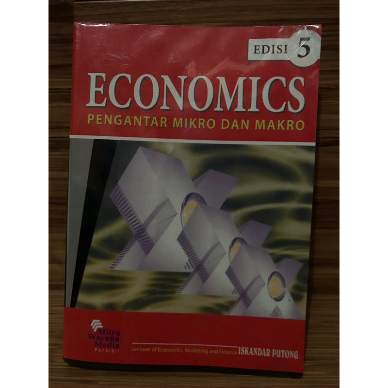 Buku Kuliah Ekonomi Pengantar Mikro dan Makro Iskandar Putong