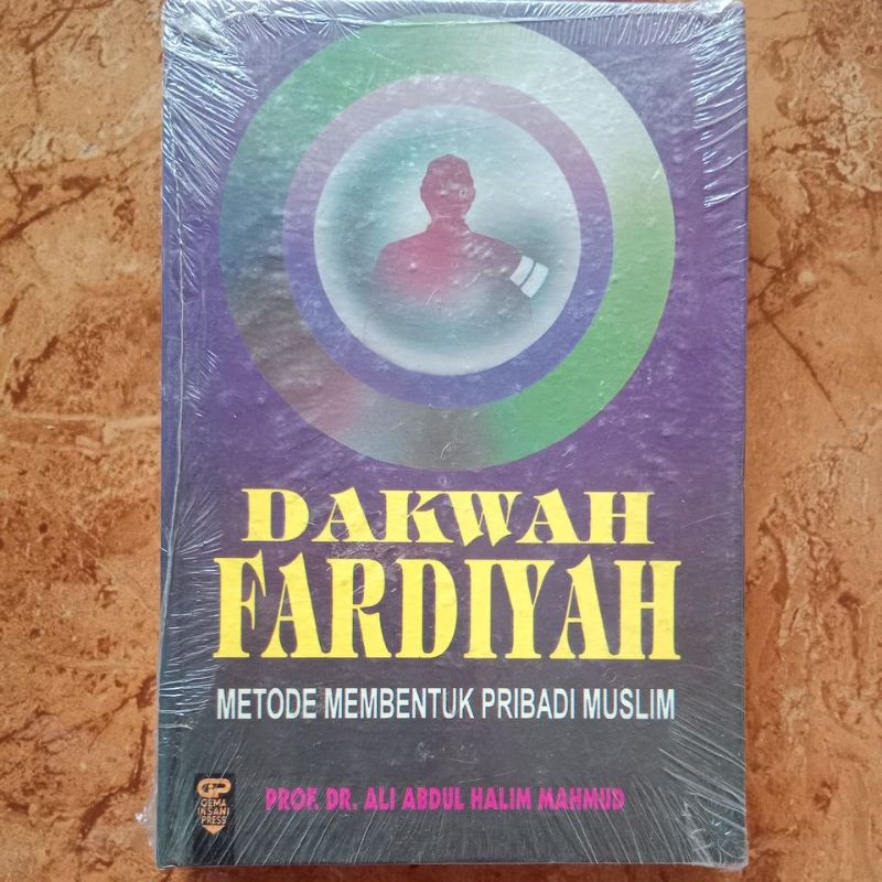 Dakwah Fardiyah - Prof. DR. Ali Abdul Halim Mahmud