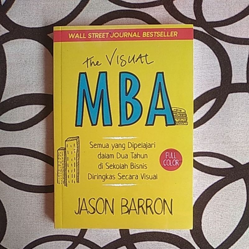 THE VISUAL MBA JASON BARRON ORIGINAL TERJEMAH BAHASA INDONESIA