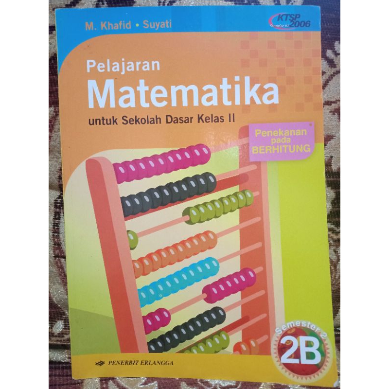 

MATEMATIKA KELAS II B SEMESTER 2 KTSP 2006