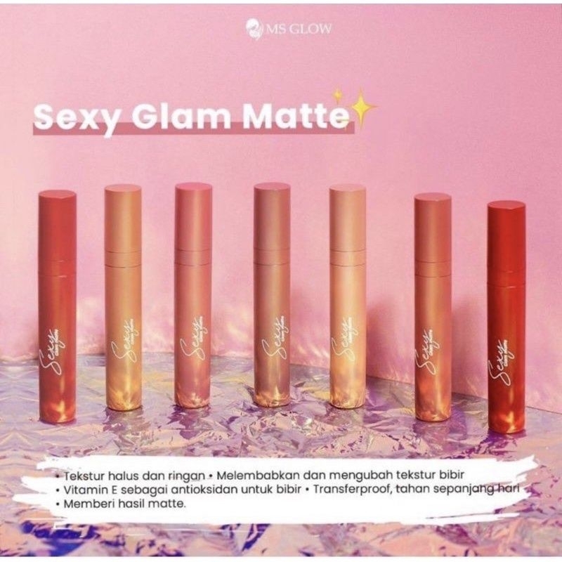 Lipstik Sexy Glam Matte Ms Glow