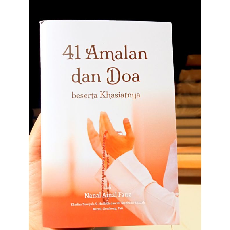 Buku 41 Amalan dan Doa Beserta Khasiatnya GRATIS TTD IJAZAH